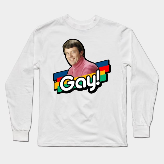 Robert Is Gay! Long Sleeve T-Shirt by brettwhite